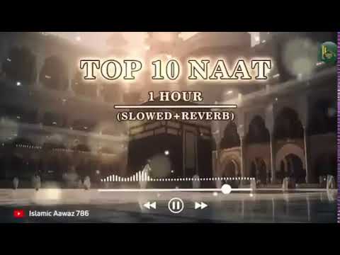 Naat Shareef Live | Top Naat Collections | Feel Relaxing NonStop