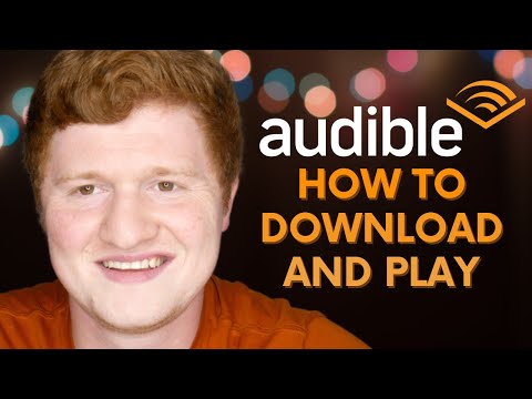 How to Download and Play Audiobooks on Audible App