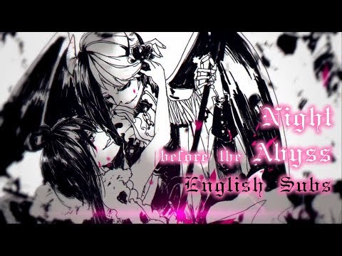 【连殇P ft. Yanhe & Luo Tianyi】Night Before the Abyss 深渊前夜【English Subs】【Metal】