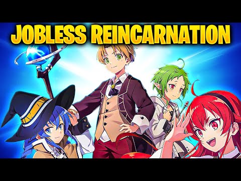 You Should Probably Watch Jobless Reincarnation