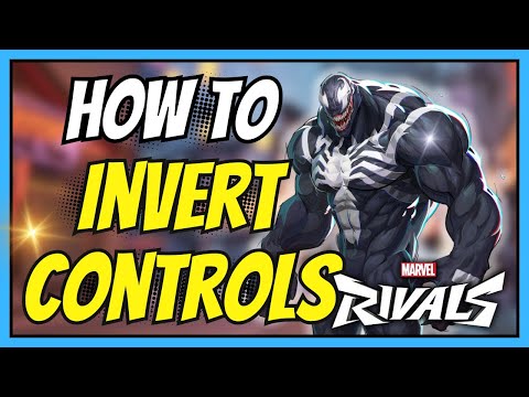 How to Invert Controls in Marvel Rivals | Easy Full Guide