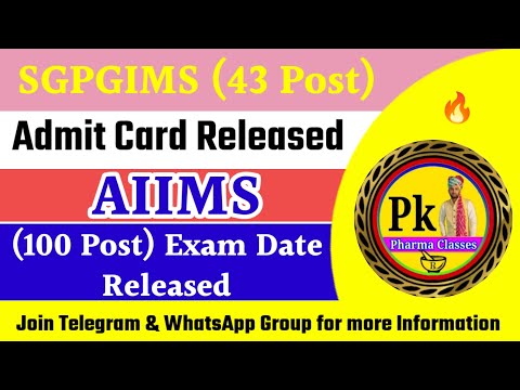 AIIMS (100 Post) Pharmacist Update ll SGPGIMS (43 Post) Pharmacist Exam Update Esic Pharmacist Exam