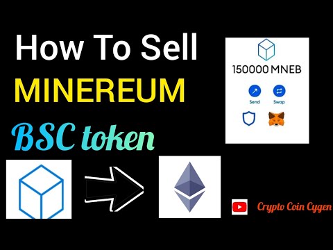 How to Sell Minereum Bsc token Real. How to Swap Minereum Bsc token to ETH