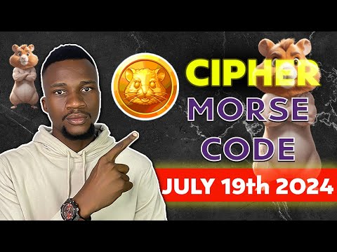 Hamster Kombat daily cipher morse code || JULY 19th 2024