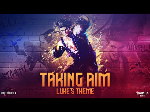 Street Fighter 6 OST - Taking Aim (Luke's Theme) [HQ]