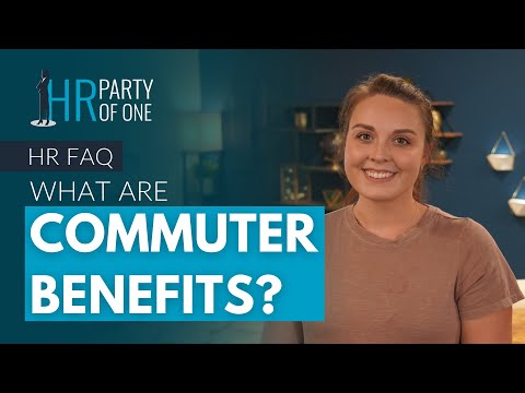 What Are Commuter Benefits?