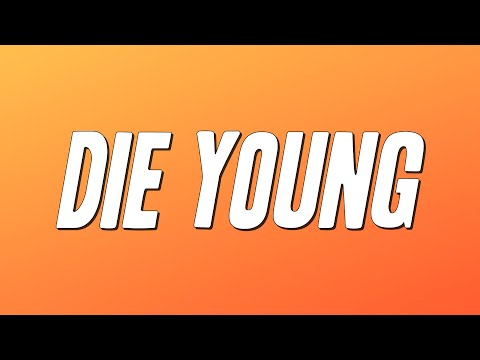 Kesha - Die Young (Lyrics)