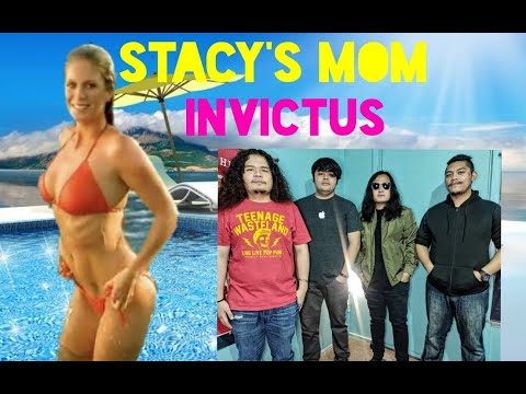 Invictus - Stacy's Mom (Fountains of Wayne Cover)