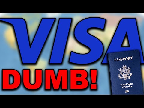 VISAs are stupid and should be abolished.