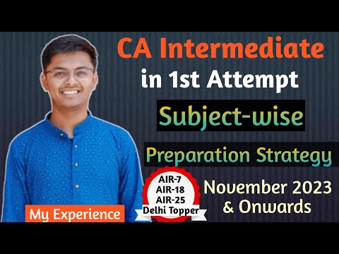 How to prepare for CA Intermediate Exams | Subject wise Preparation Strategy | #icai #cainter #ca