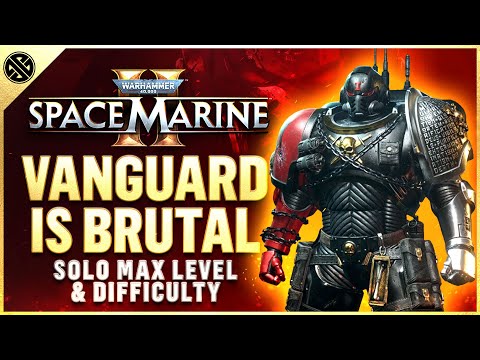 Space Marine 2 - Vanguard Class Is Pure Action! | Solo Vanguard | Max Difficulty Gameplay