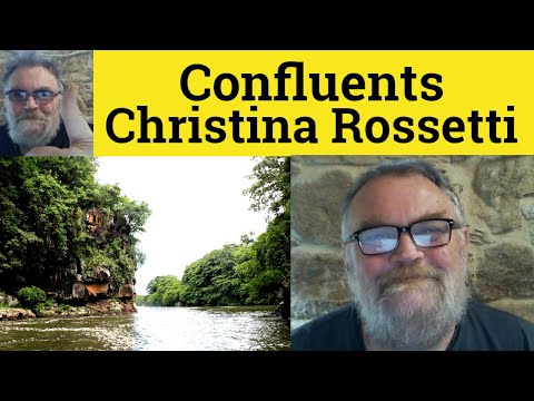 😎 Confluents by Christina Rossetti Summary - Confluents by Christina Rossetti Analysis