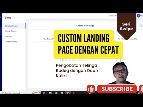 Quick and Easy way to Create Custom Landing Pages in Swipe Pages (Membuat landing page Fast Loading)