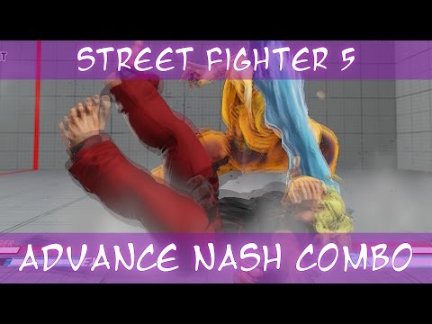 Street fighter 5 - Training mode -  An Advance Nash combo