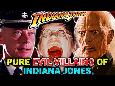 Top 12 Insanely Lethal And Deadly Indiana Jones Villains - Explored