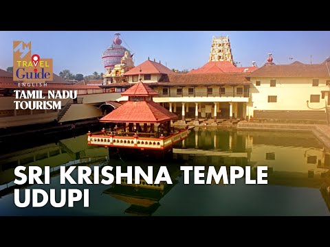 The History and Significance of the Sri Krishna Temple in Udupi | KarnatakaTourism | MM Travel Guide