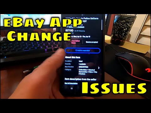 eBay App Change Causing Problems