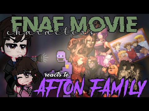 FNAF Movie Characters react to Afton family || gacha life 2 ||