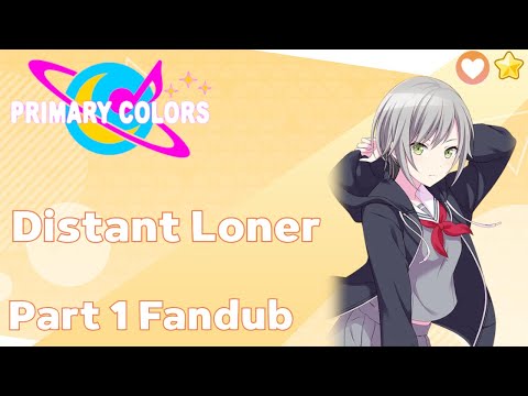 Project Sekai Primary Colors - Shiho Hinomori - Distant Loner Part 1 Fandub