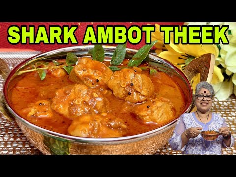 Shark Ambot theek| ತಾಟೊ ಆಂಬೊಟ್ ತೀಕ್ Coastal Cuisine| Traditional Kerala &Mangalore Food Tangy, spicy