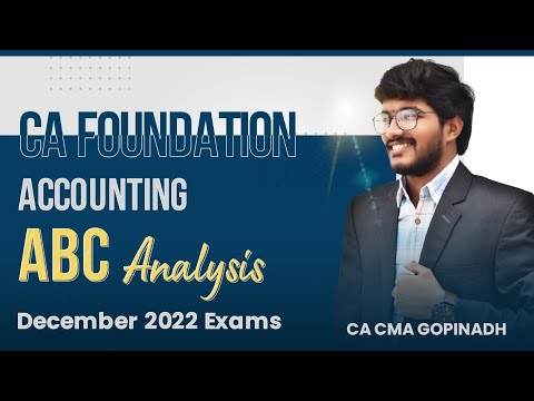 CA FOUNDATION | ABC ANALYSIS | ACCOUNTING | BY CA CMA GOPINADH (AIR 23) | LAKSHYA EDU