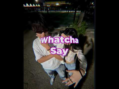 Whatcha Say - #short #video #status