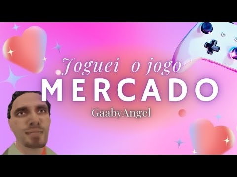 joguei o jogo do mercadoI_played the market game