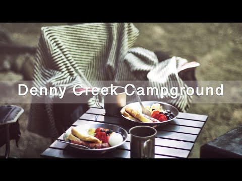 Denny Creek Campground