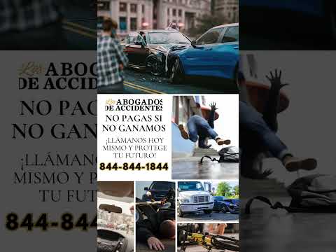 Abogados de Accidentes en Los Angeles, CA - No pagas si no ganamos #abogadodeaccidentes #losangeles