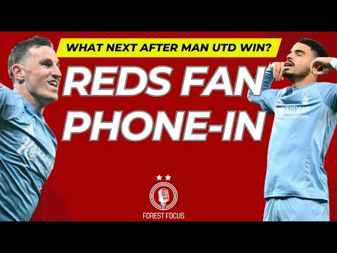 NOTTINGHAM FOREST FAN PHONE IN | WHICH PLAYERS DO YOU WANT TO SIGN IN JANUARY?