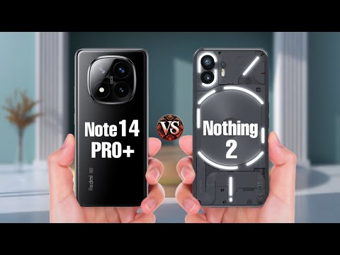 Redmi Note 14 Pro Plus Vs Nothing Phone 2