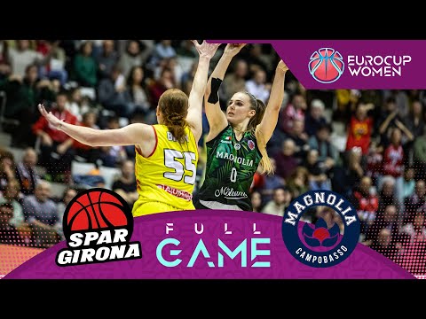 Spar Girona v La Molisana Campobasso | Full Basketball Game | EuroCup Women 2024-25