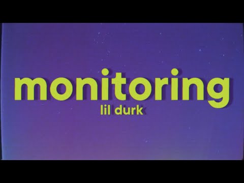 Lil Durk - Monitoring Me [Lyrics]