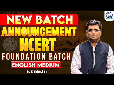 Complete Discussion on NCERT Foundation Batch | History NCERT | English Medium NCERT |K. Shivesh Sir