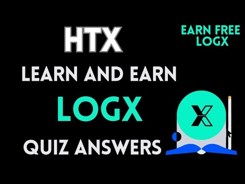 HTX Learn And Earn | LOGX Quiz Answers | Earn Free USDT | Crypto Loot