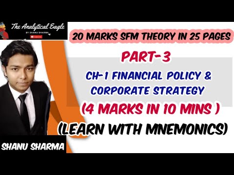 Financial Policy and Corporate Strategy(SM, Past Exam) CA Final SFM |  Revision |The AnalyticalEagle