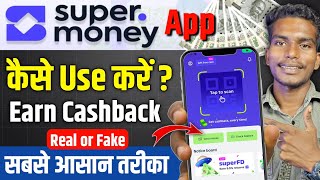 Super money app kaise use kare // Super money app se paisa kaise kamaye // super money 💰