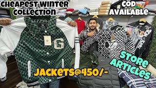 Cheapest Winter Collection | Jackets @450/-, Hoodies @500/- | COD Available | Store Articles...