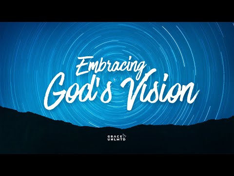 Embracing God's Vision // Reine Magdalaga // December 1