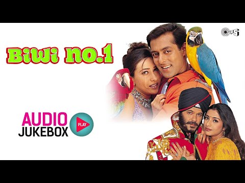 Biwi No.1 Full Songs Audio Jukebox | Salman Khan | Karisma K | Anil K | Sushmita Sen | Bollywood Hit