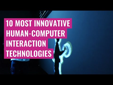 10 Most Innovative Human-Computer Interaction Technologies