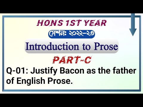 Introduction to Prose || Part-C || Q-01: Write a note on Bacon's prose style/aphoristic style. ||