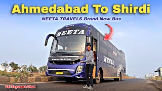 Ahmadabad To Shirdi | Neeta Travels Brand New Luxurious & Premium AC Sleeper Bus | अहमदाबाद से शिरडी