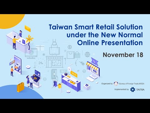 Taiwan Smart Retail Solution under the New Normal