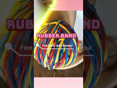 Best Fine motor skills workout Rubberband Ball #trythis #workout #motorskills