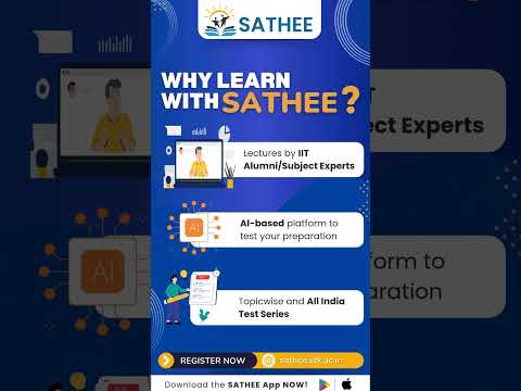 SATHEE by IITians - JEE Math Crash Course Free for Class 12th and Droppers - Score High