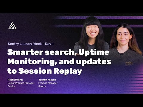 Smarter search, Uptime Monitoring, and updates to Session Replay