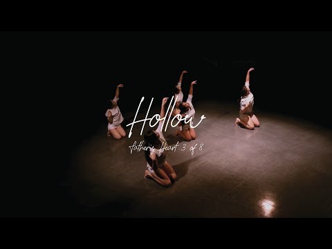 "Hollow" - Tori Kelly | V3 Dance | Father's Heart 3 of 8