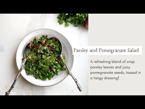 Parsley and Pomegranate Salad | Cooking with Zahra