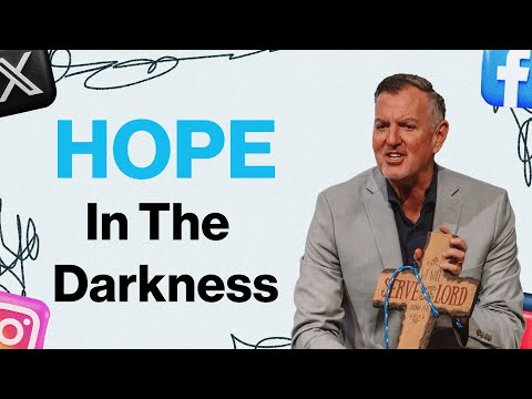 Hope In The Darkness